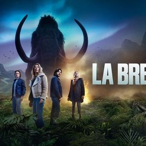 La Brea: Season 2, Episode 12 - Rotten Tomatoes