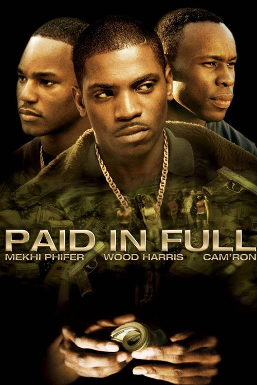Paid in Full poster