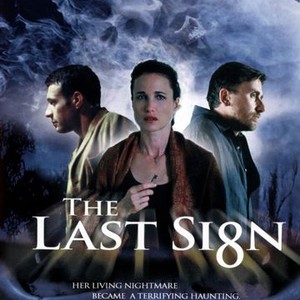 The Last Sign (2005) photo 13