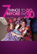 7 Things to Do Before I'm 30 poster image