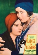 Ladies of Leisure poster image