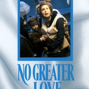 No Greater Love photo 6