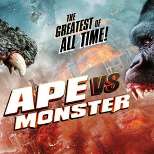 Ape vs. Monster - Rotten Tomatoes