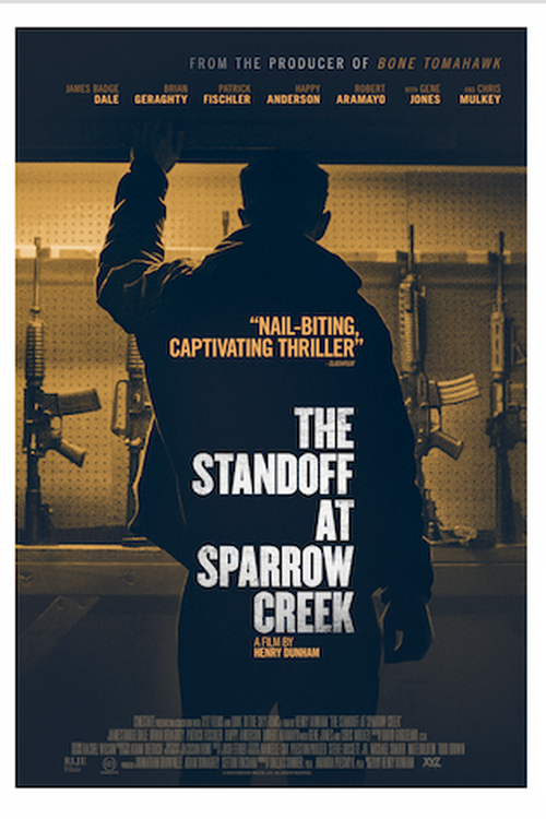 The Standoff at Sparrow Creek poster