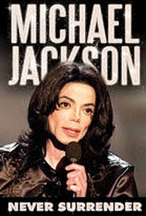 Michael Jackson: Never Surrender