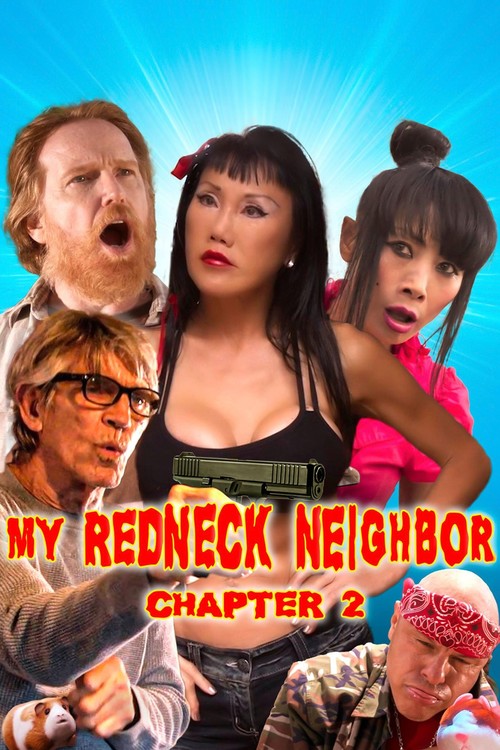 My Redneck Neighbor Chapter 2 poster