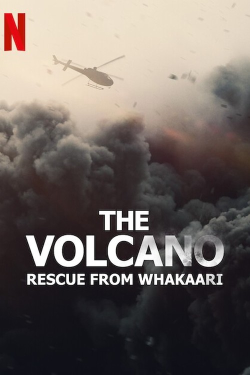 The Volcano: Rescue From Whakaari poster