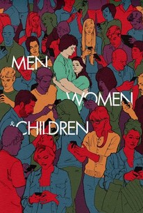 Men, Women & Children | Rotten Tomatoes