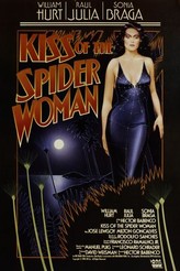 蜘蛛女のキス / Kiss of the Spider Woman