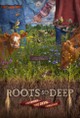 Roots So Deep (You Can See the Devil Down There)