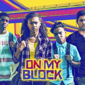 On My Block - Rotten Tomatoes