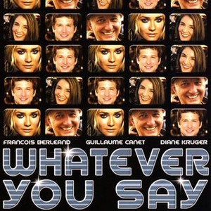 Whatever You Say photo 7