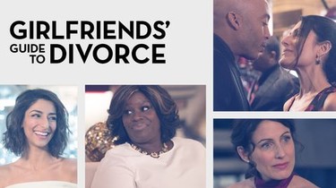 Girlfriends Guide to Divorce Season 5 Rotten Tomatoes