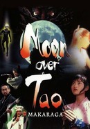 Moon Over Tao: Makaraga poster image
