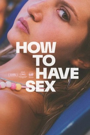 How to Have Sex poster