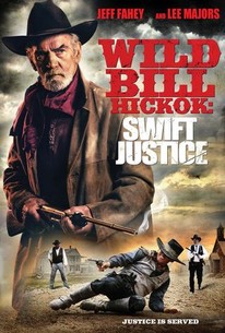 Watch trailer for Wild Bill Hickok: Swift Justice