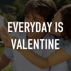 "Everyday Is Valentine photo 3"