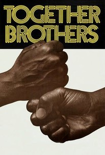 Watch trailer for Together Brothers