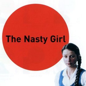 The Nasty Girl photo 7