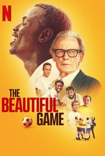 The Beautiful Game Audience Reviews Rotten Tomatoes