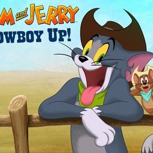 Tom and Jerry Cowboy Up Rotten Tomatoes