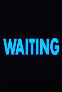 Waiting Rotten Tomatoes