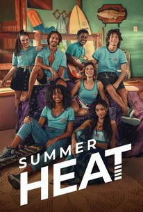 Summer Heat: Season 1 | Rotten Tomatoes