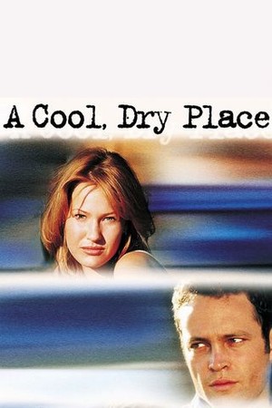 A Cool, Dry Place poster