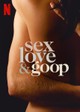 Sex, Love & Goop