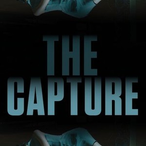 The Capture (2017) photo 10