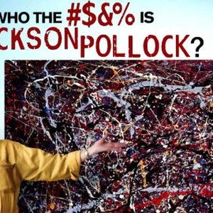 Who the ... Is Jackson Pollock? photo 8