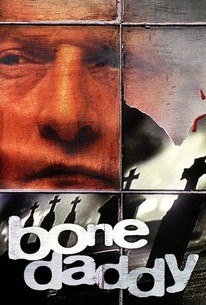 Watch trailer for Bone Daddy