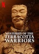 Mysteries of the Terracotta Warriors