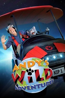 Andy's Wild Adventures | Rotten Tomatoes