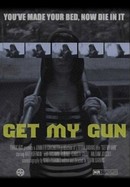 Get My Gun poster image
