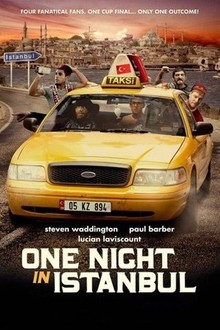 One Night in Istanbul | Rotten Tomatoes
