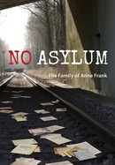No Asylum: The Family of Anne Frank poster image
