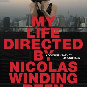 My Life Directed By Nicolas Winding Refn photo 1