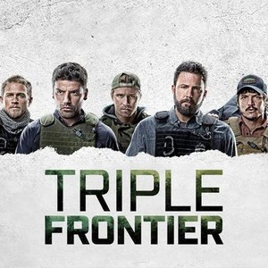 Triple Frontier  Rotten Tomatoes