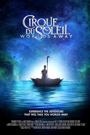 Cirque du Soleil: Worlds Away poster