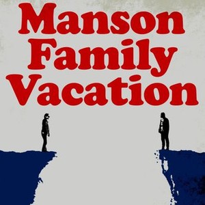 Manson Family Vacation photo 12