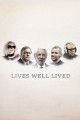 Lives Well Lived