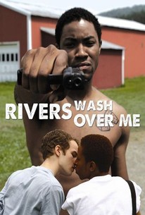 Watch trailer for Rivers Wash Over Me