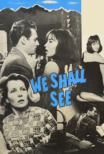 Watch trailer for We Shall See