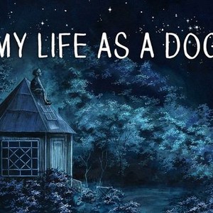 "My Life as a Dog photo 1"