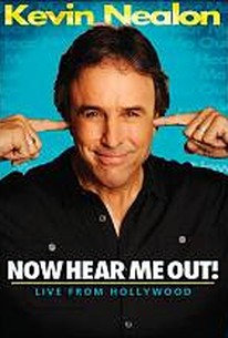 Kevin Nealon: Now Hear Me Out! - Live from Hollywood