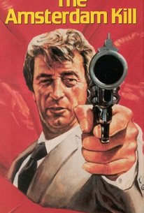 The Amsterdam Kill (1977) - Rotten Tomatoes