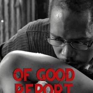 Of Good Report photo 5