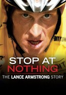 Stop at Nothing: The Lance Armstrong Story poster image