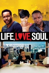 Watch trailer for Life, Love, Soul